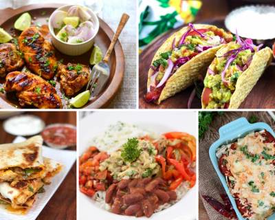 23 Lip Smacking Mexican Recipes For Weekend Dinners