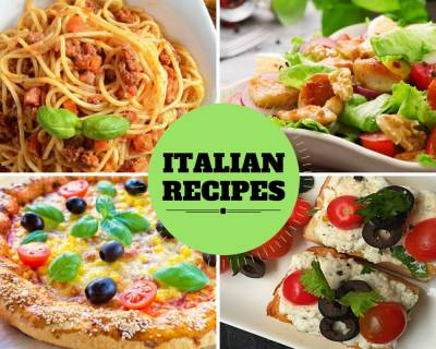 70 Lip Smacking Italian Recipes Which You Can't Resist Eating