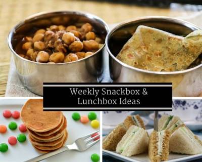 Weekly Snack & Lunch Box Ideas - From Ragi Idli, Quesadillas, Chinese Fried Rice & More