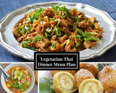 3 - Course Vegetarian Thai Dinner Menu Ideas (Special Weeknight Dinners)