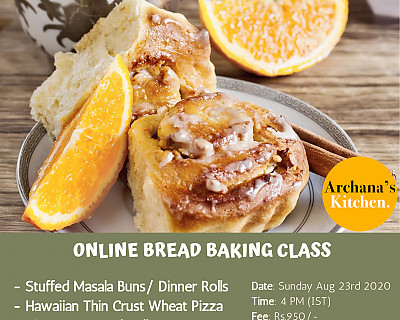 Live Online Cooking Class | Aug 23rd 2020 - Bread Baking Class