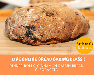 Live Online Cooking Class | May 16th 2020 - Bread Baking Class