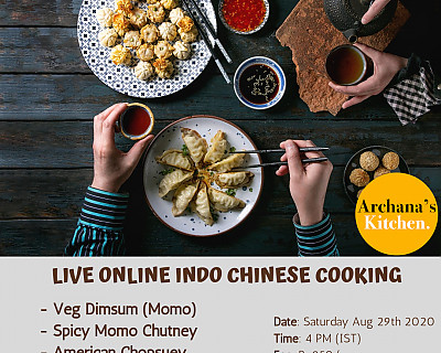 Live Online Cooking Class | Aug 29th 2020 - Indo Chinese Party