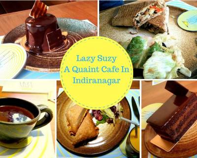 Lazy Suzy - A Quaint Cafe in Indiranagar