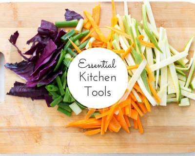 10 Essential Kitchen Tools To Ease Your Cooking