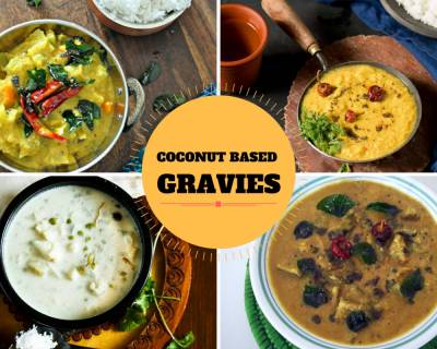 26 South Indian Coconut Based Curries Which Will Make You Crave For More!