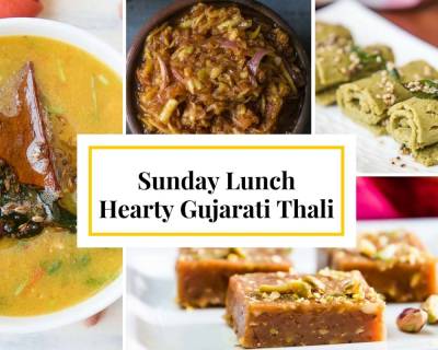 Lunch this Sunday on a Hearty Gujarati Thali