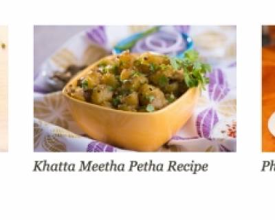 Weekly Dinner Menu (Get Dinner Recipes of Khatta Meetha Petha, Grilled Sub Sandwich and more)