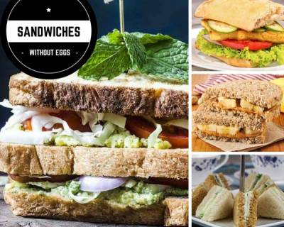 12 Scrumptious Sandwiches Without Eggs