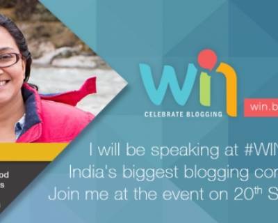 How to Make Your Blog Successful? Join Me For A Workshop  At India's Biggest Blogging Event