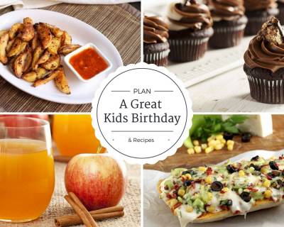 How To Plan A Great Kids Birthday Party With Delicious Food