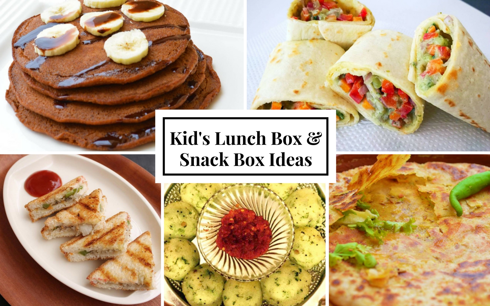 School Lunch Ideas for Kids - Shweta in the Kitchen